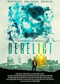 Отступник (2019) Derelict