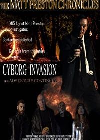 Нашествие киборгов (2019) Cyborg Invasion