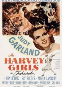 Девушки Харви (1946) The Harvey Girls