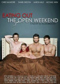 Угрызения 5: Отвязный уик-энд (2011) Eating Out: The Open Weekend