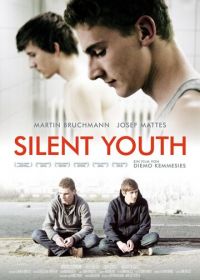 Неописуемая молодость (2012) Silent Youth