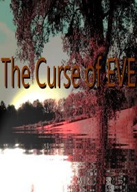 Проклятие Евы (2019) The Curse of EVE