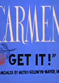 Кармен на новый лад (1962) Carmen Get It!