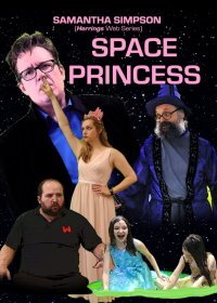 Принцесса из космоса (2019) Space Princess