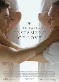Падшие: Любовный завет (2013) The Falls: Testament of Love