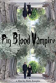 Кровожадный свин-вампир (2020) Pig Blood Vampire