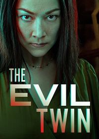 Злой близнец (2021) The Evil Twin