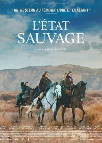 Дикий штат (2019) L'état sauvage / Savage State