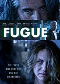 Фуга (2018) Fugue