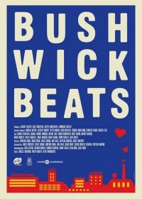 Бруклинские истории любви / Ритмы Бушуика (2019) Brooklyn Love Stories / Bushwick Beats