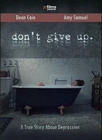 Не сдавайся (2021) Don't Give Up