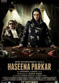 Хасина, королева Мумбаи (2017) Haseena Parkar