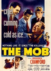 Мафия (1951) The Mob