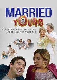 Жениться молодым (2019) Married Young