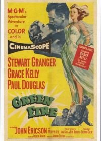 Зеленый огонь (1954) Green Fire
