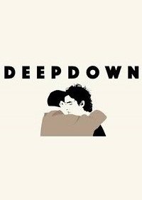 В глубине души (2019) Deep down