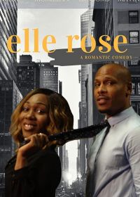 Эль Роуз (2020) Elle Rose