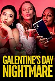 Кошмар перед Днём святого Валентина (2021) Galentine's Day Nightmare