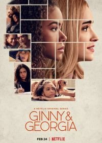 Джинни и Джорджия (2021-2023) Ginny & Georgia