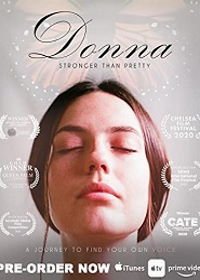 Донна: сильная женщина / Донна (2019) Donna Stronger Than Pretty / Donna