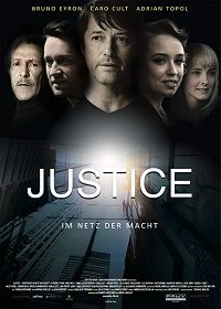 Правосудие – в паутине власти (2019) Justice - Verstrickt im Netz der Macht