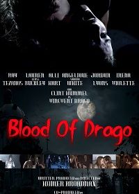 Кровь Драго (2019) Blood of Drago