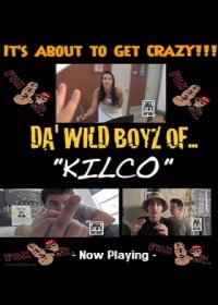 Дикие парни из Килко (2019) Da' Wild Boyz of Kilco