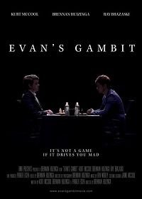 Гамбит Эвана (2019) Evan's Gambit