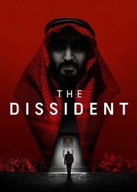 Диссидент (2020) The Dissident