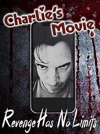 Фильм Чарли (2020) Charlie's Movie