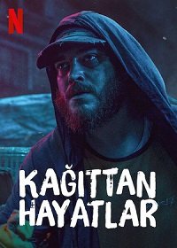 Хрупкие жизни (2021) Kagittan Hayatlar / Paper Lives