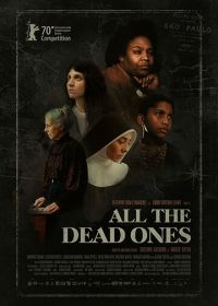 Все мертвецы (2020) Todos os Mortos