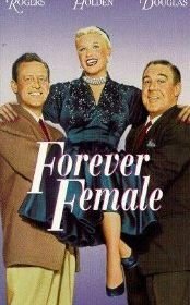 Навеки женщина (1953) Forever Female