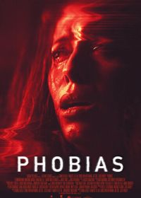 Фобии (2021) Phobias