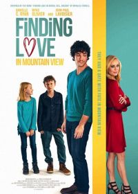 Найти любовь в Маунтин-Вью (2020) Finding Love in Mountain View
