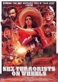Секс-террористы на мотоциклах (2020) Sex Terrorists on Wheels