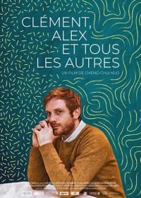 Клеман, Алекс и все остальные (2019) Clément, Alex et tous les autres
