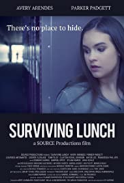 Школа на выживание (2019) Surviving Lunch