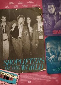 Магазинные воришки всего мира (2021) Shoplifters of the World