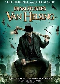 Ван Хельсинг Брэма Стокера (2021) Bram Stoker's Van Helsing