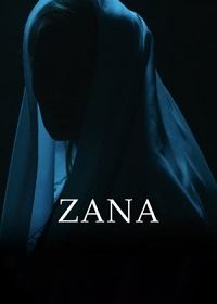 Зана (2019) Zana