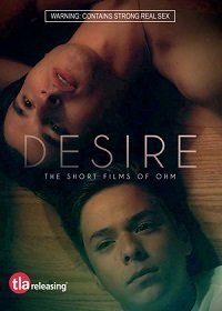 Желание: короткометражки Ома (2019) Desire: The Short Films of Ohm
