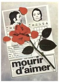 Умереть от любви (1970) Mourir d'aimer...