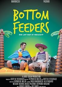 Падальщики (2020) Bottom Feeders
