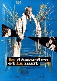 Беспорядок и ночь (1958) Le désordre et la nuit