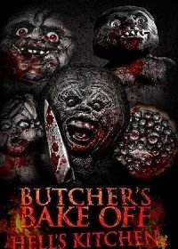Хранилище крови: Глава восьмая. Выпечка мясника: Адская кухня (2019) Bunker of Blood: Chapter 8: Butcher's Bake Off: Hell's Kitchen