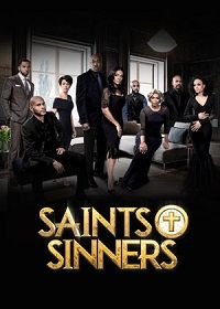 Святые и грешники (2016-2022) Saints & Sinners