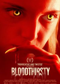 Жажда крови (2020) Bloodthirsty