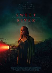 Сладкая река (2020) Sweet River
