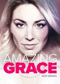 Великая благодать / Прекрасная Грейс (2021) Amazing Grace